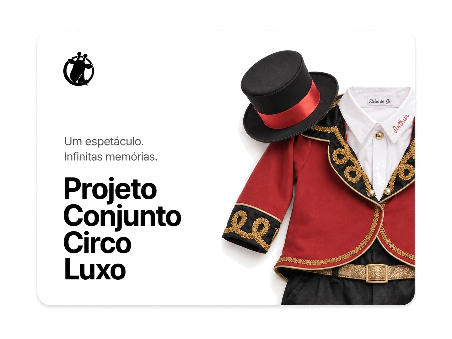 Conjunto Circo Luxo